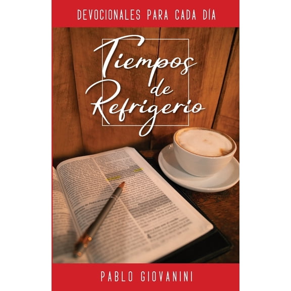Tiempos de Refrigerio: Devocionales para cada día, (Paperback)