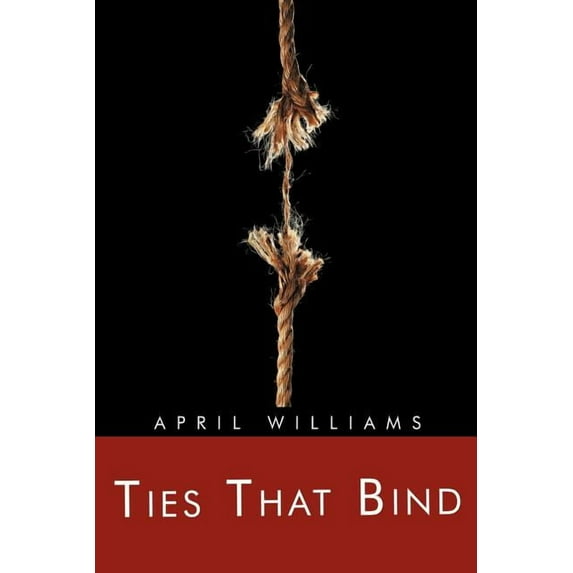 Ties That Bind (Paperback)