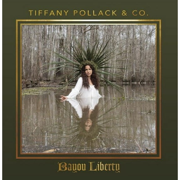 Tiffany Pollack - Bayou Liberty - Music & Performance - Vinyl