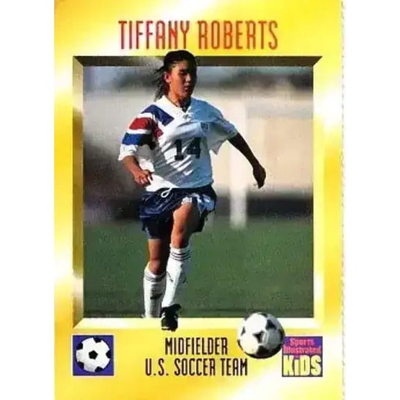 Tiffany Roberts US Soccer 1995 SI for Kids Rookie Card USWNT