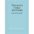 thumbnail image 1 of Tiffany's Table Manners for Teenagers, (Hardcover), 1 of 1