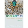 thumbnail image 1 of Pre-Owned Tiger Beetles of the Southeastern United States: A Field Guide (Paperback 9780817359980) by Robert Gifford Beaton, Mr. R Stephen Krotzer, Mr. Brian D Holt, 1 of 1