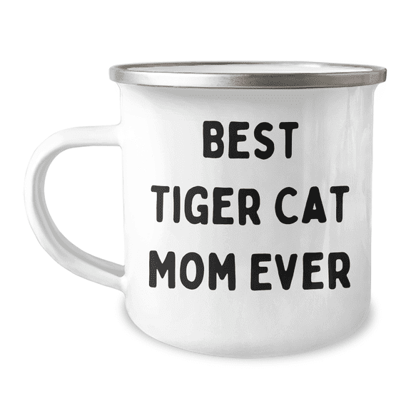 Tiger Cat Mom Ever Gifts from Family Friends Camping Mug for Tiger Cat Lovers Graduation Unique Gifts