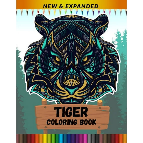 Tiger Coloring Book (New & Expanded): Stress Relief & Relaxation Coloring Book, (Paperback)