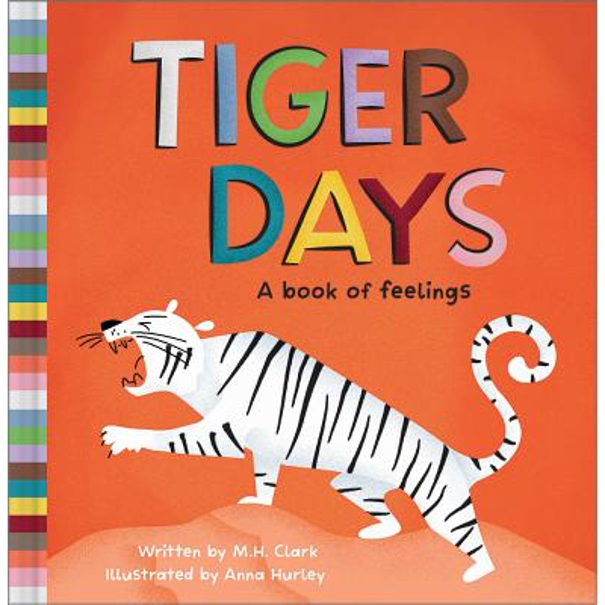 Pre-Owned Tiger Days (Hardcover) by M H Clark, Anna Hurly