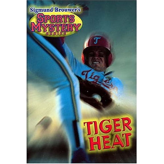 Pre-Owned Sigmund Brouwer's Sports Mystery Series: Tiger Heat (Baseball) (Paperback) 0849958148 9780849958144