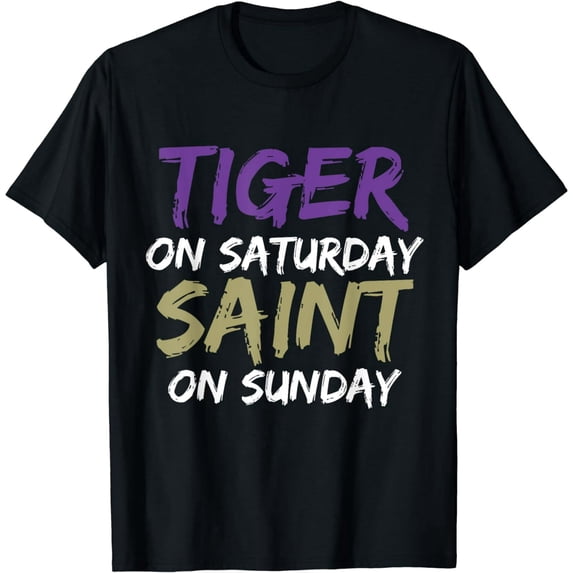 Tiger On Saturday Saint On Sunday T-Shirt