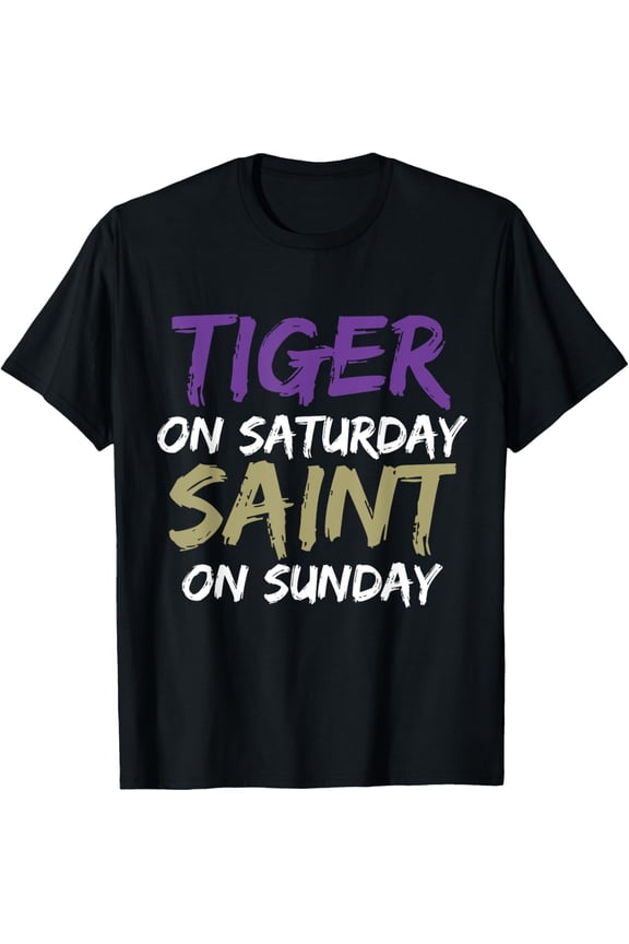 Tiger On Saturday Saint On Sunday T-Shirt
