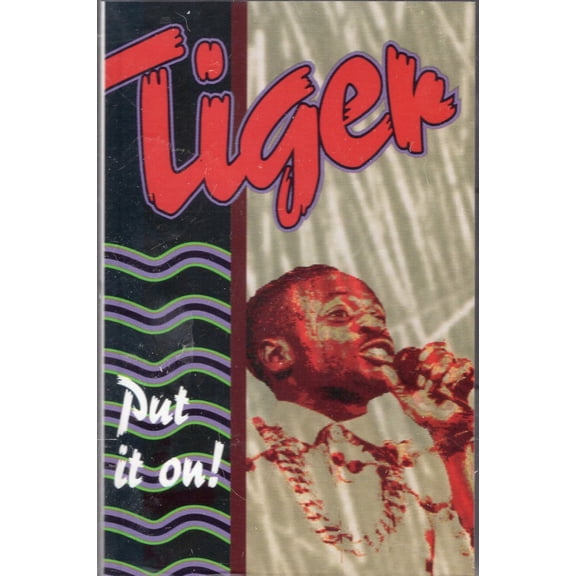 Tiger - Put It On! (Cassette) (New)