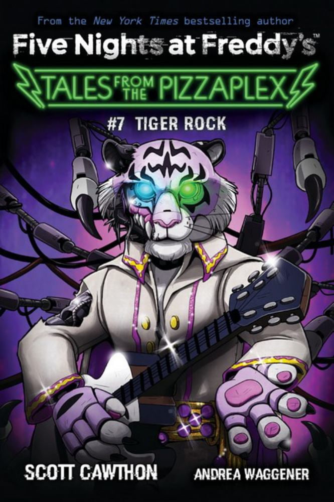 Tiger Rock: an AFK Book (Five Nights at Freddy's: Tales from the Pizzaplex #7) (Paperback)