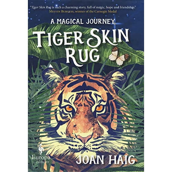 Pre-Owned Tiger Skin Rug: A Magical Journey (Hardcover) 160945720X 9781609457204