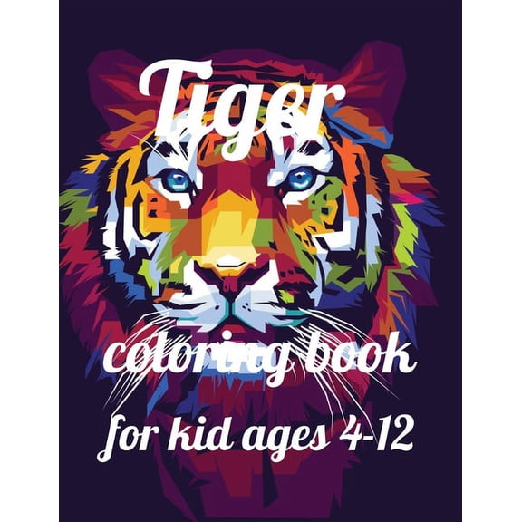 Tiger coloring book for kid ages 4-12: A Coloring Book of 35 Unique tiger Coe Stress relief Book Designs Paperback (Paperback)
