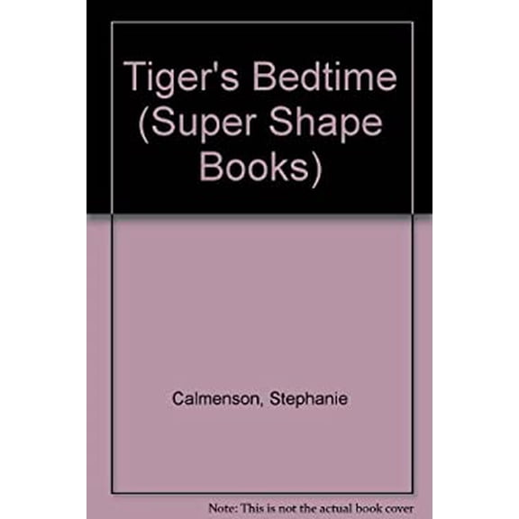 Pre-Owned Tigers Bedtime Super Shape Bk (Look-Look) (Paperback) 0307100537 9780307100535