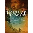 thumbnail image 1 of Pre-Owned Tigers of the Snow: How One Fateful Climb Made The Sherpas Mountaineering Legends (Hardcover) 0312266235 9780312266233, 1 of 1