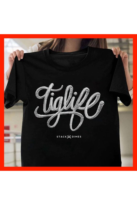 Tiglife Stack Dimes - Bold Script Typography Streetwear Urban Lifestyle X505, Softstyle Unisex Tee - Full Size Range to 5XL