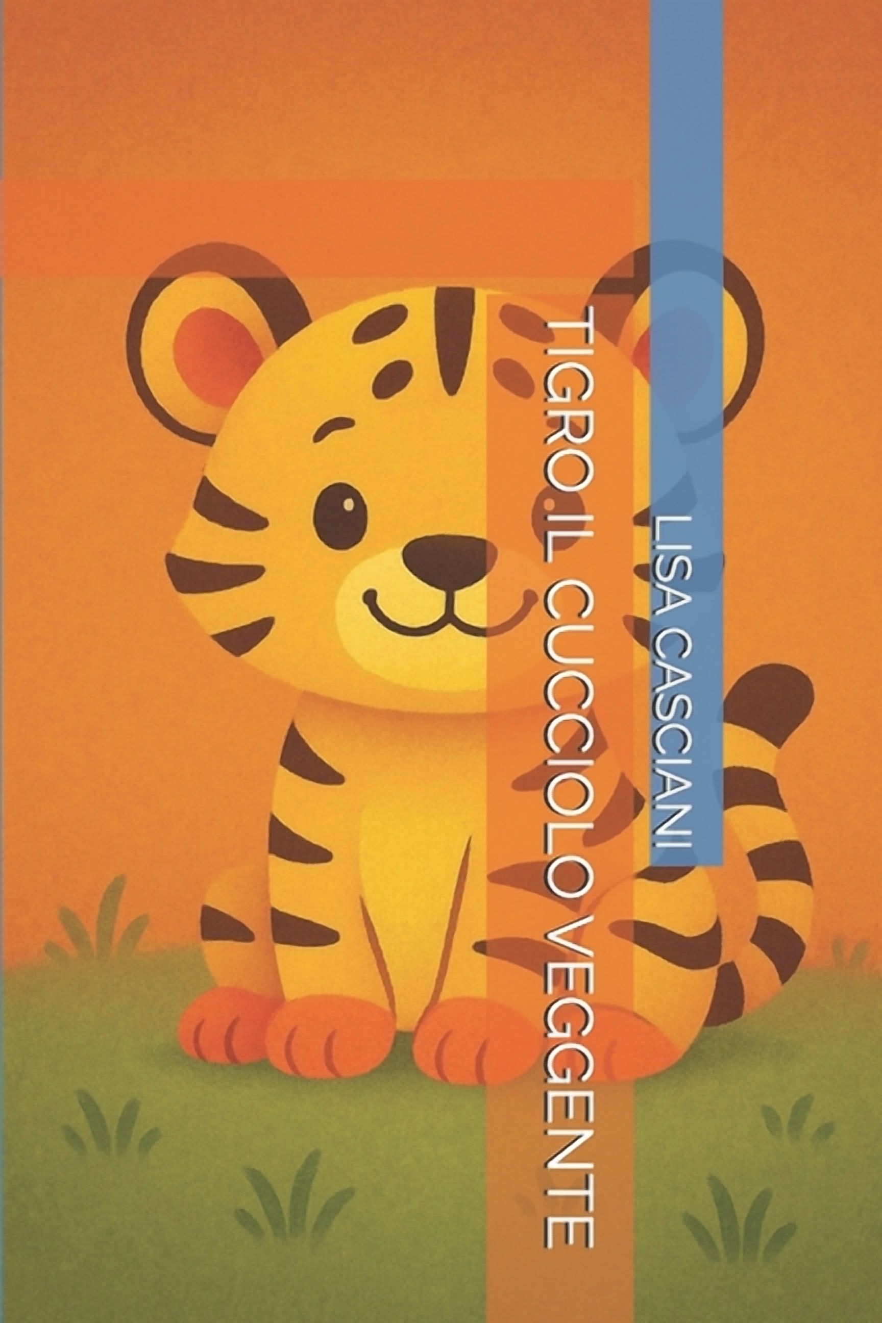 Tigro Il Cucciolo Veggente, (Paperback)