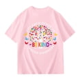 thumbnail image 1 of Tiijoy Girls "Be Kind" Themed T Shirt Summer Letter Print Short Sleeve T-Shirt, Sizes 3-14, 1 of 3