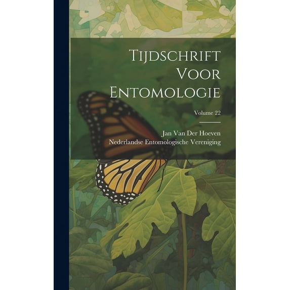 Tijdschrift Voor Entomologie; Volume 22 (Hardcover)