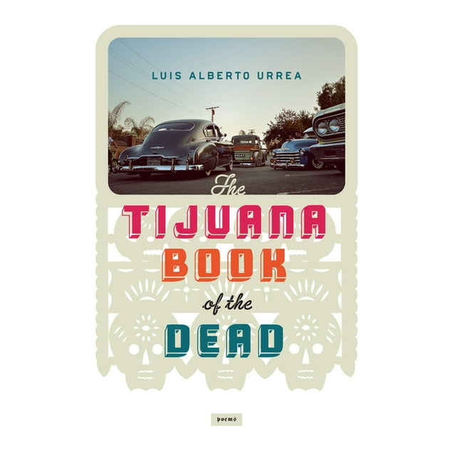 Tijuana Book of the Dead (Paperback)