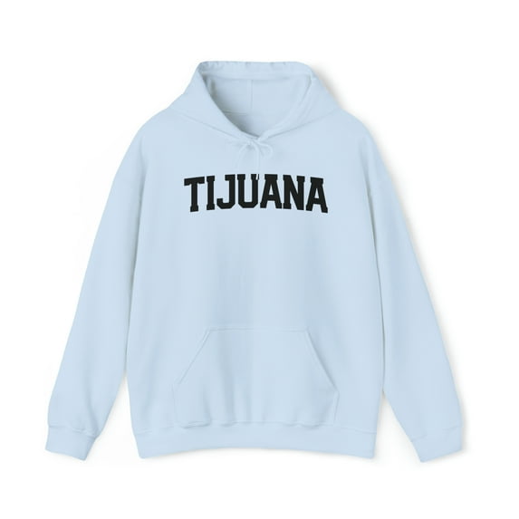 Tijuana Mexico Mexican Mom Dad Latino Hoodie, Gifts, Hooded Sweatshirt