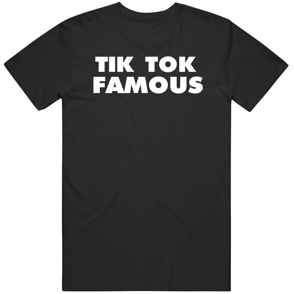 Tik Tok Famous Pop Culture Tik Tok Fan v2 T Shirt - Walmart.com