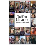 TikTok Heroes In my Algorithm, Paperback