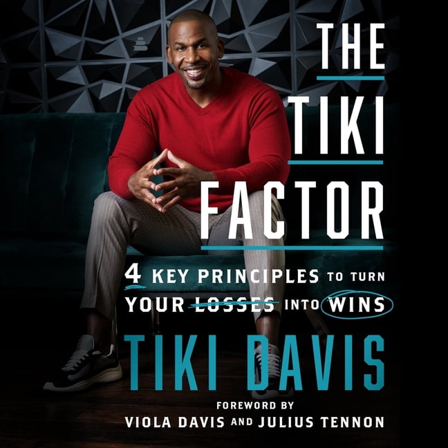 The Tiki Factor: 4 Key Principles to Turn Your Losses Into Wins, (Audiobook)