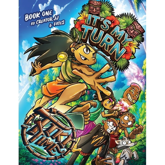 Tiki Time Tiki Time: It's My Turn, Book 1, (Paperback)