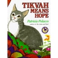 thumbnail image 1 of Pre-Owned TIKVAH MEANS HOPE (Picture Yearling Book) (Paperback) 0440412293 9780440412298, 1 of 1