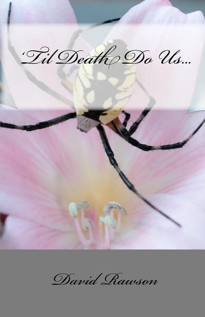 'Til Death Do Us..., (Paperback)