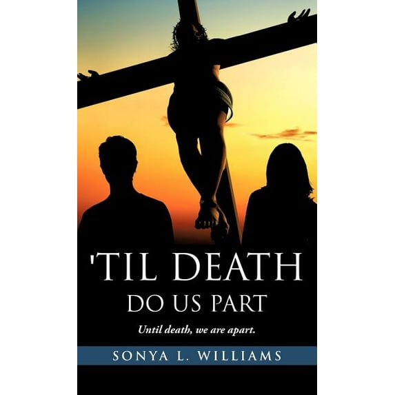 Til Death Do Us Part, (Hardcover)
