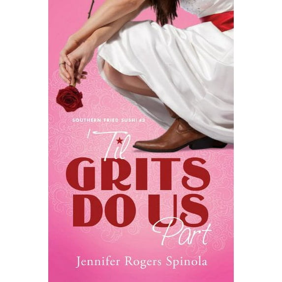 Pre-Owned Til Grits Do Us Part (Paperback) 1616263660 9781616263669