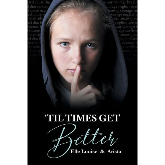 'Til Times Get Better, (Paperback)