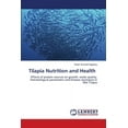 thumbnail image 1 of Tilapia Nutrition and Health, (Paperback), 1 of 1