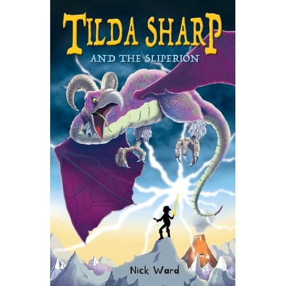 Tilda Sharp And The Sliperion, (Paperback)