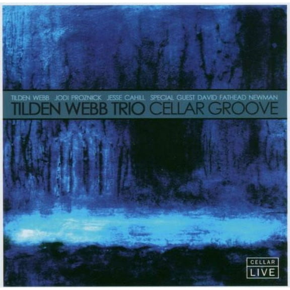 Tilden Webb - Cellar Groove - Music & Performance - CD