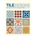 thumbnail image 1 of Pre-Owned Tile Designs: More Than 100 Ready-to-Use Tiling Patterns (Paperback) 1554074851 9781554074853, 1 of 1
