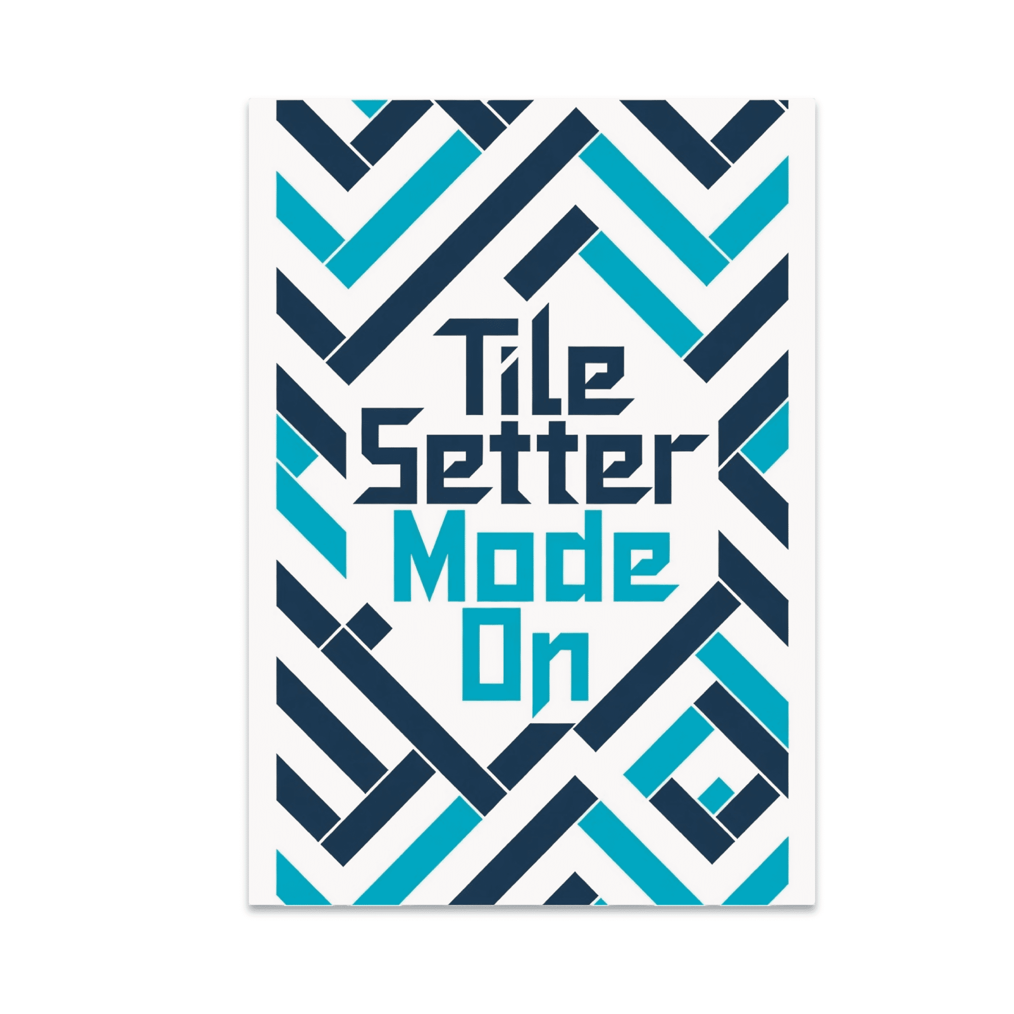 Tile Setter Powder Tile Setter Mode On - Tile Setter - 13x19 Poster Print - Walmart.com