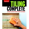 thumbnail image 1 of Pre-Owned Tiling Complete: Expert Advice from Start to Finish (Paperback) 1561588121 9781561588121, 1 of 1