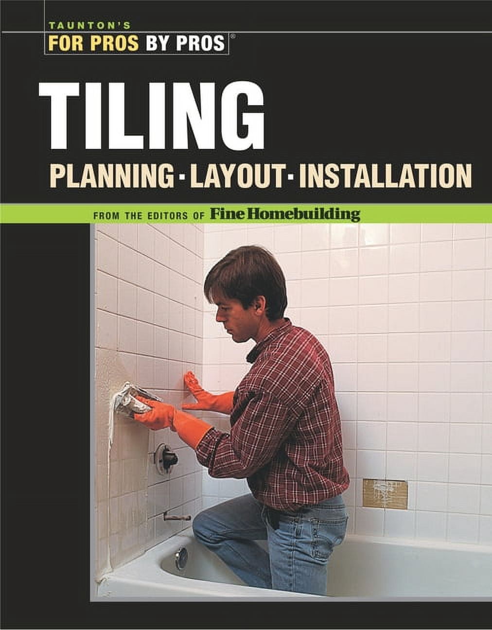 Tiling : Planning, Layout, and Installation (Paperback) - Walmart.com