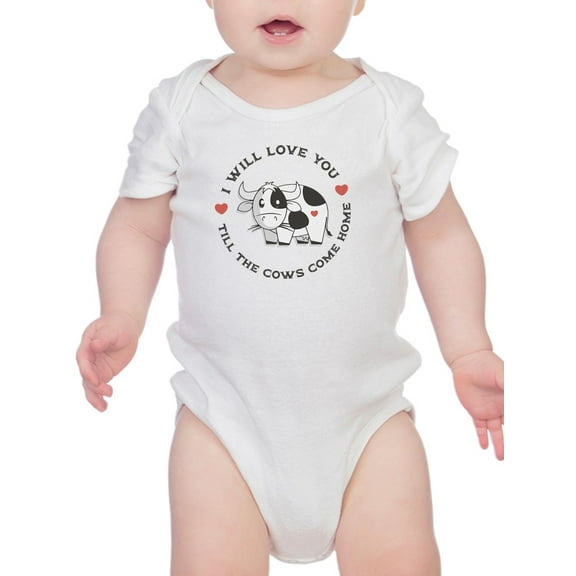 Till The Cows Come Home Bodysuit Infant -Smartprints Designs, Newborn