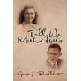 thumbnail image 1 of Till We Meet Again (Paperback), 1 of 1