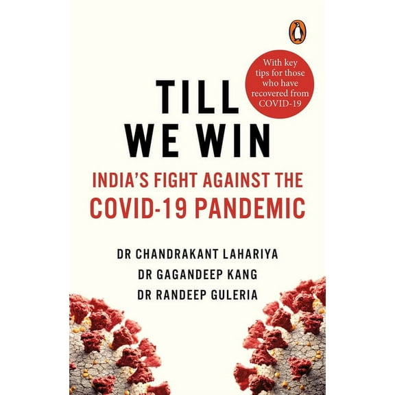 Till We Win: India's Fight Against the Covid-19 Pandemic, (Paperback)