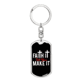 thumbnail image 1 of Till You Make It Stainless Steel or 18k Gold Premium Swivel Dog Tag Keychain, 1 of 10