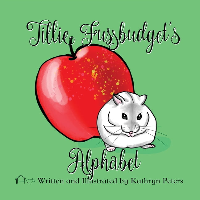 Tillie Fussbudget's Alphabet, (Paperback)