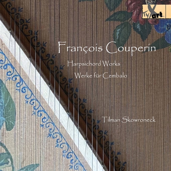 Tilman Skowroneck - Harpsichord Works - Music & Performance - CD