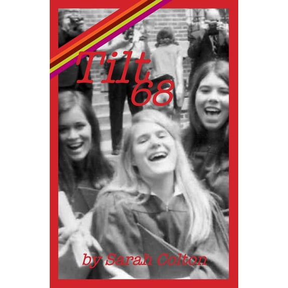 Tilt 68 Paperback Sarah Colton