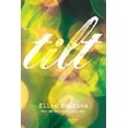 thumbnail image 1 of Pre-Owned Tilt (Paperback) 1416983317 9781416983316, 1 of 1