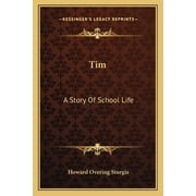 Tim A Story Of School Life Paperback