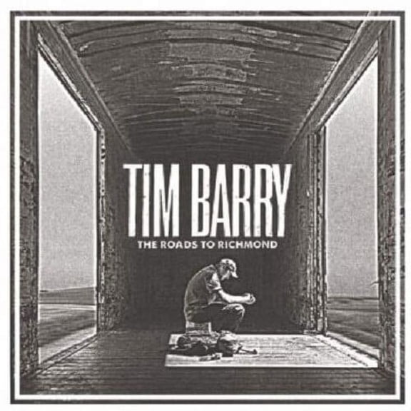 Tim Barry - The Roads To Richmond - Music & Performance - CD